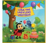 LISA THE LADYLIKE LADYBUG