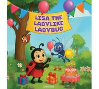 LISA THE LADYLIKE LADYBUG