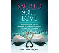 Lisa Thompson Sacred Soul Love (Tascabile)