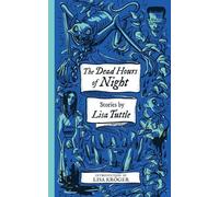 Lisa Tuttle The Dead Hours of Night (Monster, She Wrote) (Tascabile)