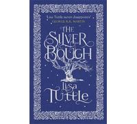 Lisa Tuttle The Silver Bough (Tascabile)