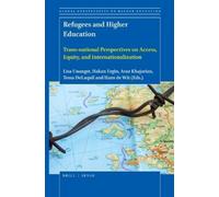 Lisa Unangst Refugees and Higher Education (Copertina rigida)