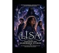 Lisa und das Geheimnis: Der silbernen Sterne