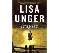 Lisa Unger Fragile (Tascabile)