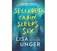 Lisa Unger Secluded Cabin Sleeps Six (Tascabile)