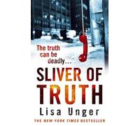 Lisa Unger Sliver of Truth (Tascabile)