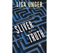 Lisa Unger Sliver of Truth (Tascabile) Ridley Jones