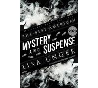 Lisa Unger Steph Cha The Best American Mystery and Suspense 2023 (Tascabile)