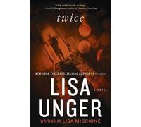 Lisa Unger Twice (Tascabile)
