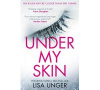 Lisa Unger Under My Skin (Tascabile) HQ Fiction