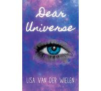 Lisa Van Der Wielen Dear Universe (Tascabile)