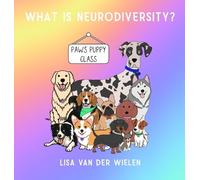 Lisa Van Der Wielen What is Neurodiversity? (Copertina rigida)