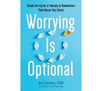 Lisa W. Coyne Ben Eckstein Worrying Is Optional (Tascabile)