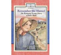Lisa Waller Rogers Remember the Alamo (Tascabile) Lone Star Journals