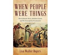 Lisa Waller Rogers When People Were Things (Copertina rigida)