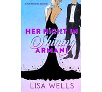 Lisa Wells Her Night In Shining Armani (Tascabile) Manhattan Knitters' Club