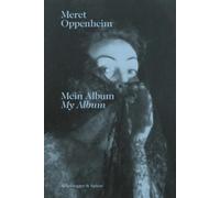 Lisa Wenger Meret Oppenheim - My Album (Tascabile)