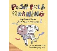Lisa Westberg Peters Push-Pull Morning (Copertina rigida)