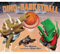 Lisa Wheeler Dino-Basketball (Copertina rigida) Dino-Sports