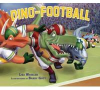 Lisa Wheeler Dino-Football (Copertina rigida) Dino-Sports