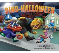Lisa Wheeler Dino-Halloween (Copertina rigida) Dino-Holidays