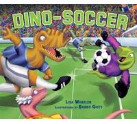 Lisa Wheeler Dino-Soccer (Copertina rigida) Dino-Sports