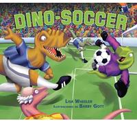 Lisa Wheeler Dino-Soccer (Spanish Edition) (Tascabile)