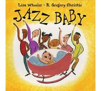 Lisa Wheeler Jazz Baby (Copertina rigida)
