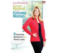 Lisa Whelchel's Everyday Workout for the Everyday Woman