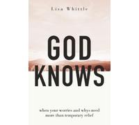 Lisa Whittle God Knows (Tascabile)