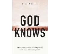 Lisa Whittle Whittle, Lisa God Knows (Tascabile)