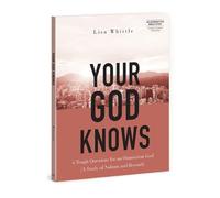 Lisa Whittle Your God Knows - Includes 6-Se (Tascabile)