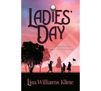 Lisa Williams Kline Ladies' Day (Tascabile)
