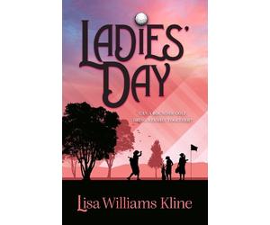 Lisa Williams Kline Ladies' Day (Tascabile)