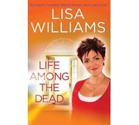Lisa Williams Life Among the Dead (Tascabile)