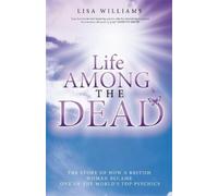 Lisa Williams Life Among the Dead (Tascabile)