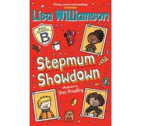 Lisa Williamson Bigg School: Stepmum Showdown (Tascabile) Bigg School
