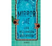 Lisa Williamson Rosenberg Mirror Me (Copertina rigida)