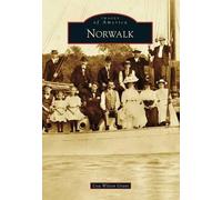 Lisa Wilson Grant Norwalk (Tascabile) Images of America
