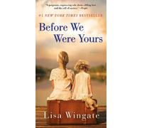 Lisa Wingate Before We Were Yours (Tascabile)