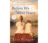 Lisa Wingate Before We Were Yours (Tascabile)