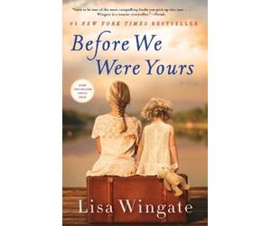Lisa Wingate Before We Were Yours (Tascabile)