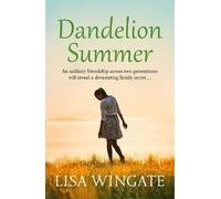 Lisa Wingate Dandelion Summer (Tascabile) Blue Sky Hill Series