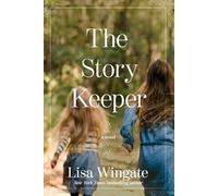 Lisa Wingate The Story Keeper (Tascabile) Carolina Heirlooms Novel