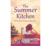 Lisa Wingate The Summer Kitchen (Tascabile) Blue Sky Hill Series