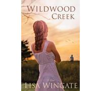 Lisa Wingate Wildwood Cr Novel (Tascabile)