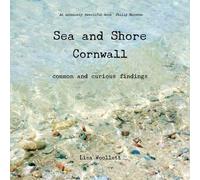 Lisa Woollett Sea and Shore Cornwall (Tascabile)
