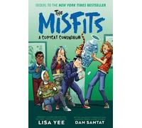 Lisa Yee Dan Santat A Copycat Conundrum (The Misfits) (Copertina rigida) Misfits
