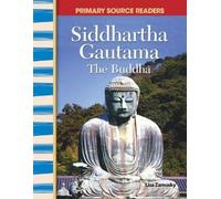 Lisa Zamosky Siddhartha Gautama (Tascabile) Social Studies: Informational Text