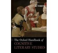 Lisa Zunshine The Oxford Handbook of Cognitive Literary Studi (Copertina rigida)